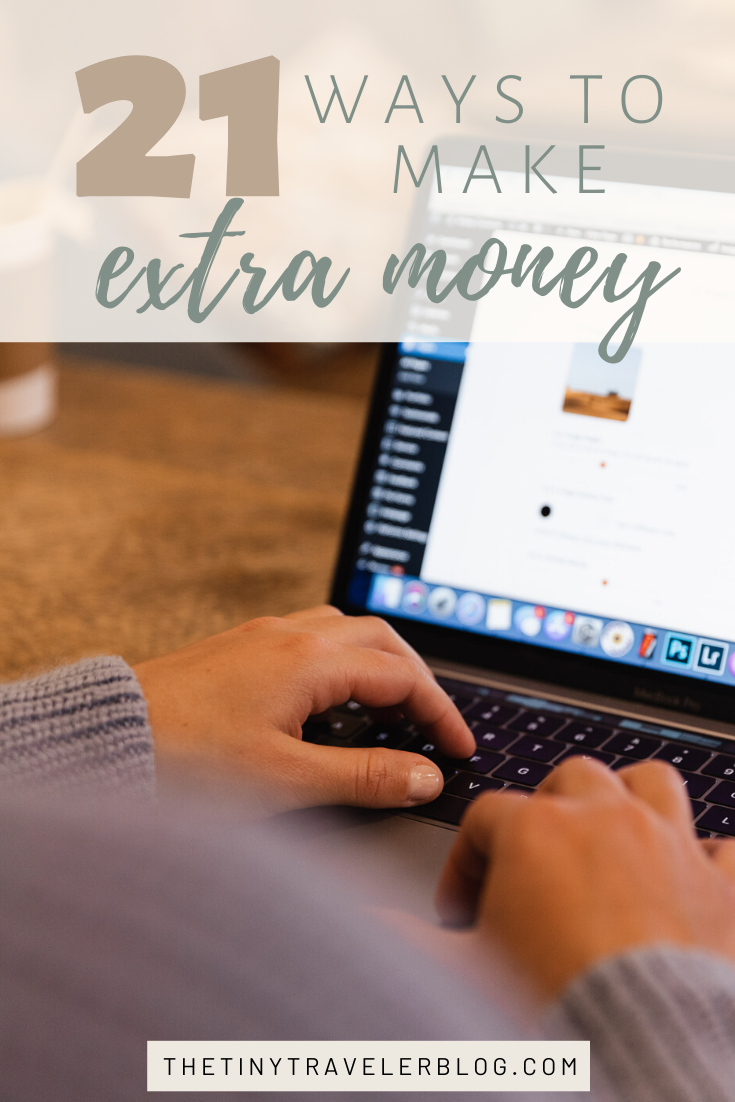 25+ Simple Ways to Make Extra Money The Tiny Traveler Blog